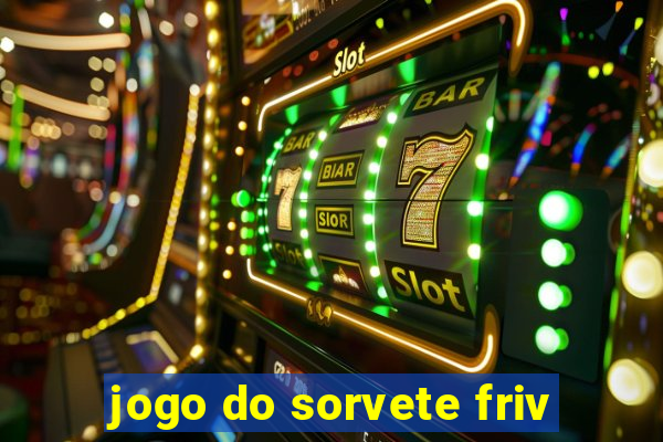 jogo do sorvete friv